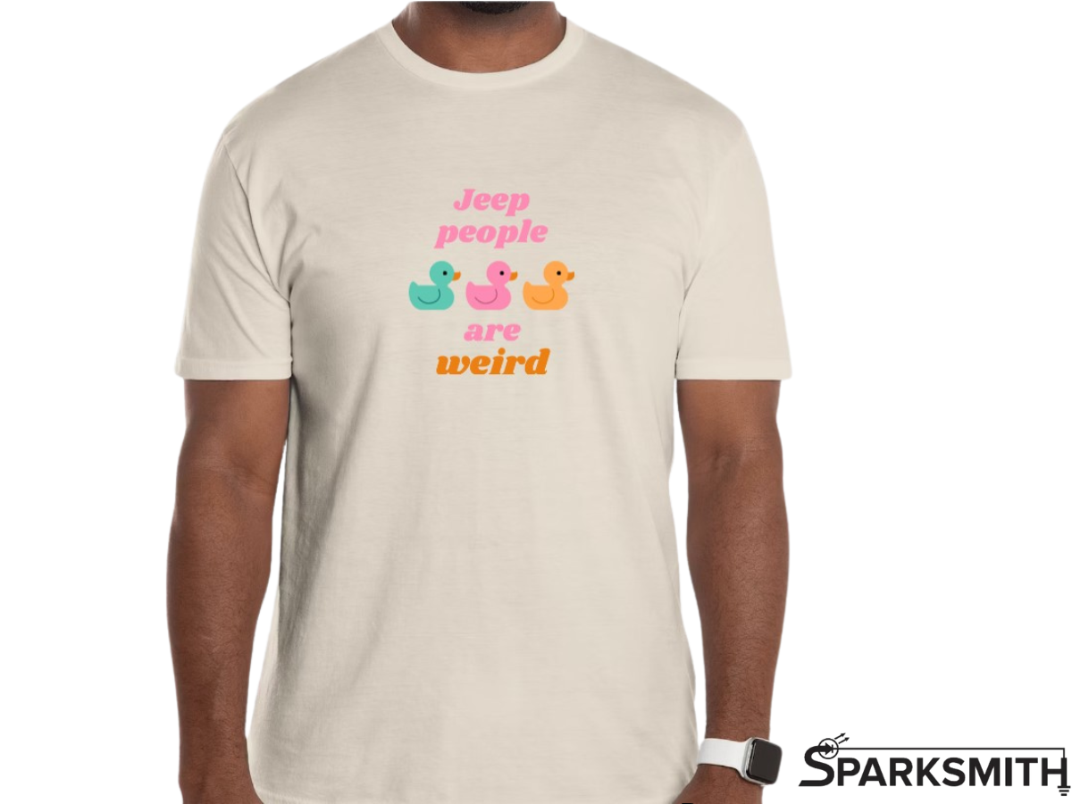 T-Shirt: Jeep People Are wEiRd