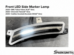 2025+ Yukon, Tahoe, Escalade: White Animated LED Side Marker, Smoked Lens